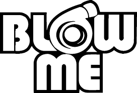 Blow Me Decal